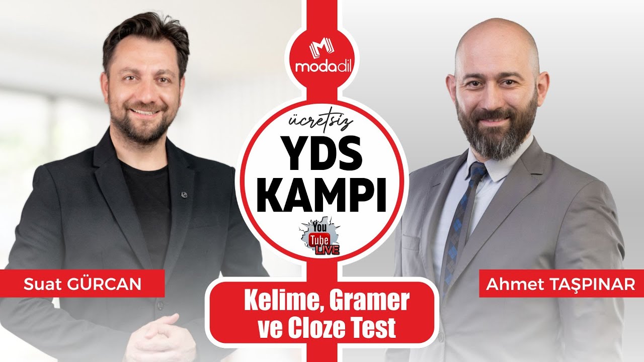 2021/1 YDS KAMPI - 1.GÜN - Kelime, Gramer, Cloze Test