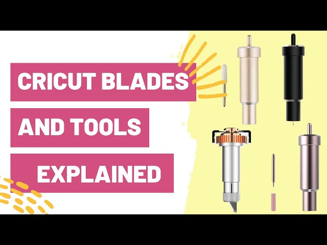 Cricut Blades Explained - Your ULTIMATE Guide 