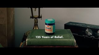 Vicks VapoRub – Trusted Remedy for 125 Years.