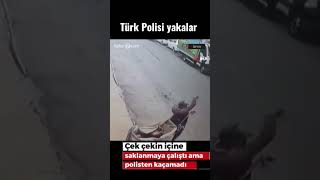 Türk Polisi yakalar. (Sen buralara nerden geldin?) #shorts #shortsvideo  #reels #reelsinstagram Resimi