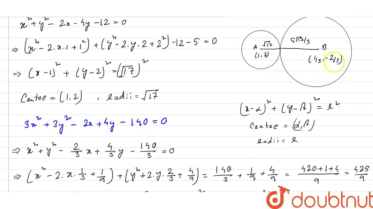 Prove That The Circles X 2 Y 2 2x 4y 12 0 And 3x 2 3y 2 2x 4y 140 0 Youtube Prove That The Circles X 2 Y 2 2x 4y 12 0 And 3x 2 3y 2 2x 4y 140 0 Youtube