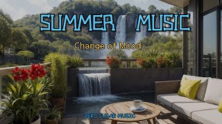 summer music change of mood relax