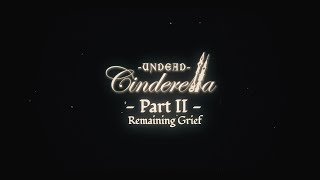 Bookiezz - Remaining Grief (Undead Cinderella Part II) Feat. AnatsuKun [Original Song]