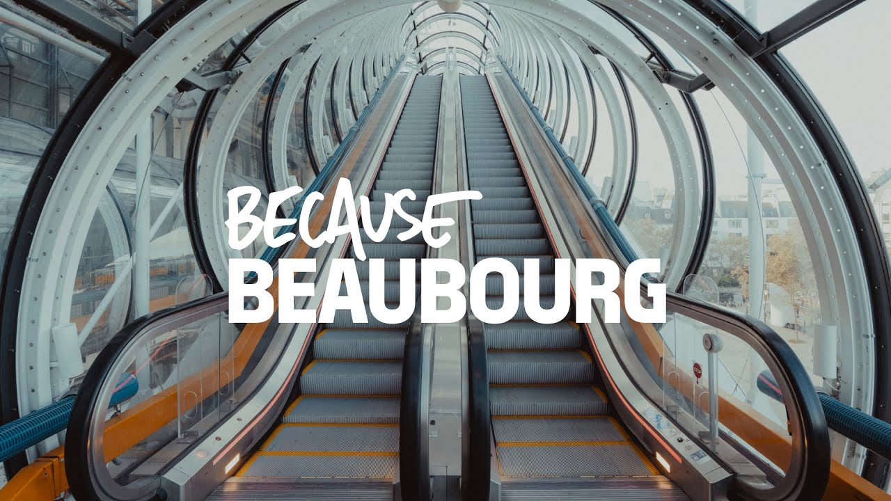 AFTERMOVIE | BECAUSE BEAUBOURG