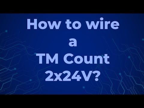 How to wire a TM Count 2x24V?