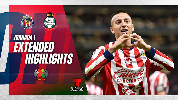 Guadalajara vs. Santos Laguna (ESP) | Highlights Chivas | Liga MX Jornada 1 | Telemundo Deportes