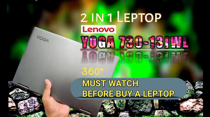 Lenovo yoga s730-13iwl i5 review năm 2024