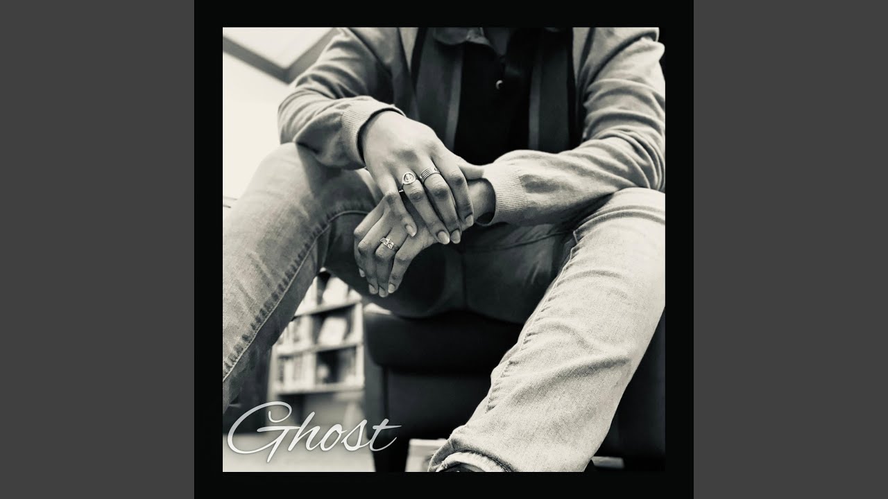Watch GHOST on YouTube Watch GHOST on YouTube