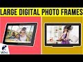 9 Best Large Digital Photo Frames 2019