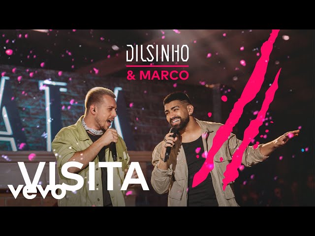 Dilsinho - Visita