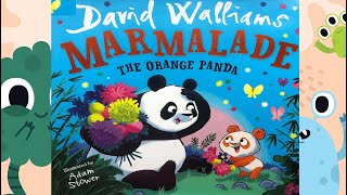 🐼 Marmalade, the Orange Panda by David Walliams and illustrated by Adam Stower -Kids Book Read Aloud