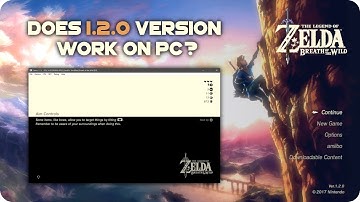 ZELDA Breath Of The Wild on PC - Stuck on loading? - Update/Downgrade the game