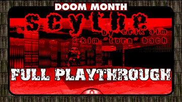 Scythe UV MAX Full Playthrough - Doom Month July 2018 #11