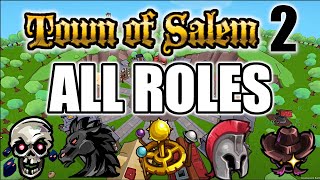 TOWN OF SALEM 2 HAS BEEN CONFIRMED (ALL ROLES) 