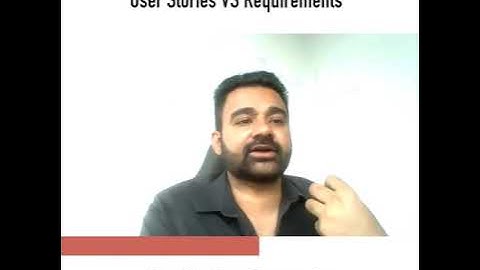 User Stories VS requirements