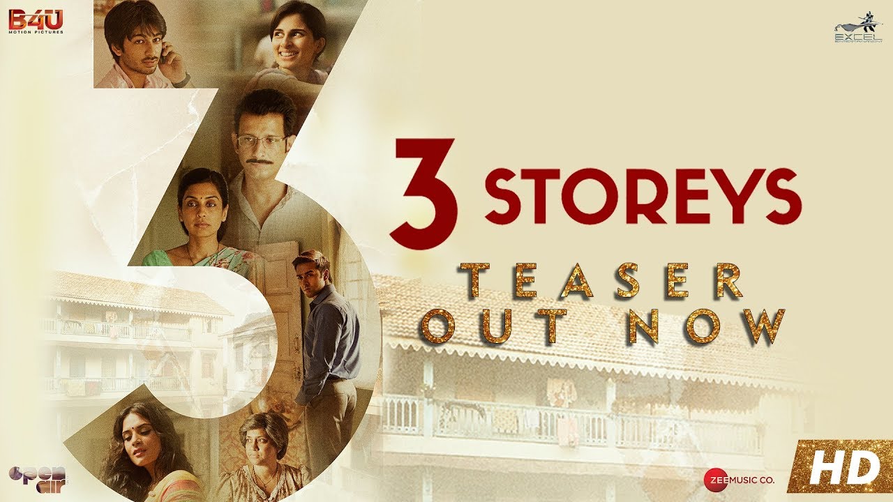 3 Storeys | Richa Chadha| Renuka Shahane | Pulkit Samrat | Masumeh | Sharman Joshi | Aisha | Ankit