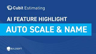 Auto Scale and Name | AI Estimating feature highlight for Cubit Estimating screenshot 4