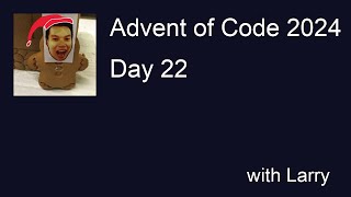 Advent of Code 2024 Day 22