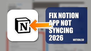 How To Fix Notion APP Not Syncing 2026