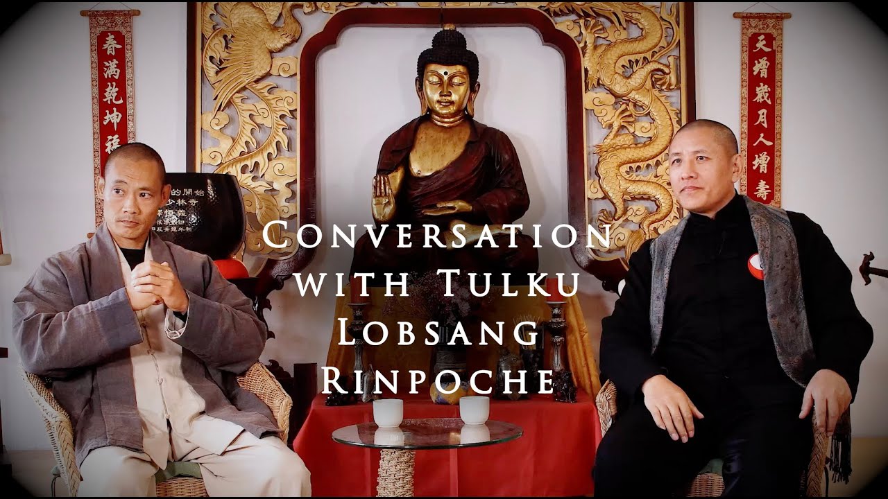 Tulku Lobsang Rinpoche in Conversation with Shi Heng Yi