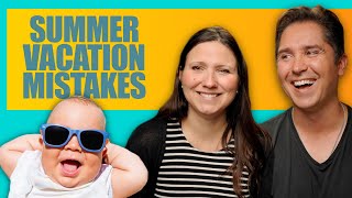 Avoid These Summer Vacation Mistakes | Catholic Family Life