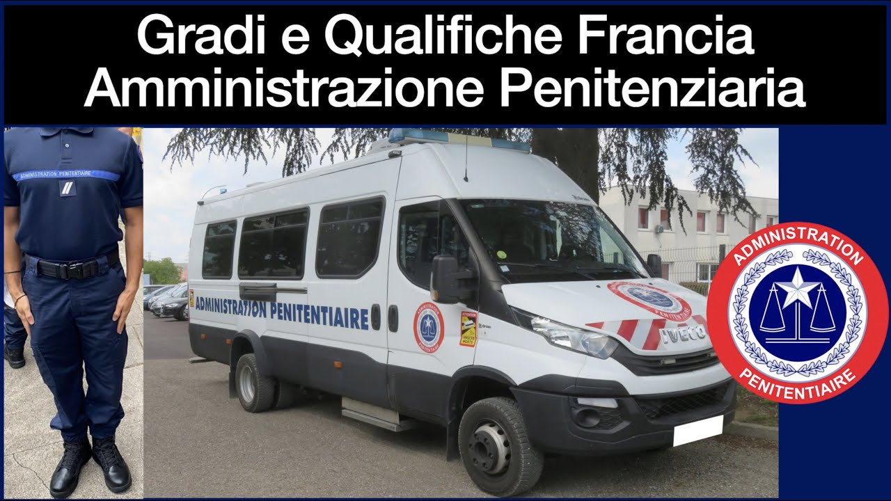 Gradi e Qualifiche Amministrazione Penitenziaria in Francia