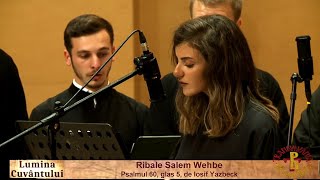 Ribale Salem Wehbe - Psalmul 60, glas 5 Resimi
