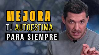 7 PASOS PARA MEJORAR TU AUTOESTIMA, PARA SIEMPRE | JORGE LOZANO H.