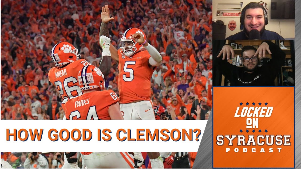 What Does Syracuse Have In Store Traveling To Number 5 Clemson? Win