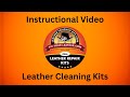 Instructional Video for Leather Cleaning kits.