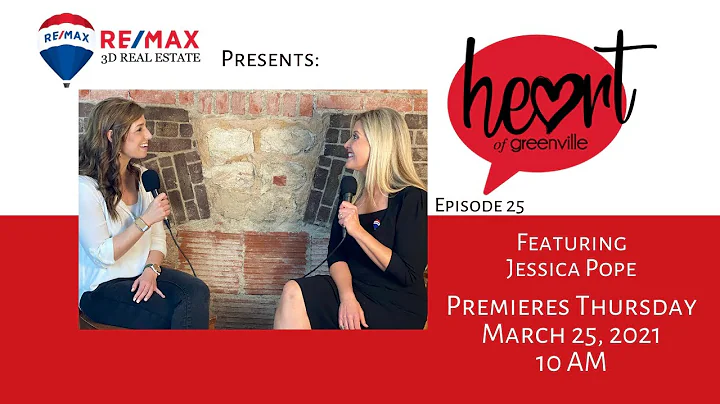 Heart of GreenvilleVideo Series Episode 25 Jessica...