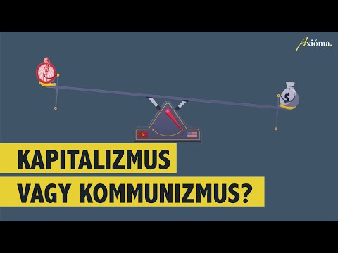 Videó: Mi a kommunizmus és a kapitalizmus?