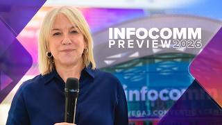 Preview | InfoComm Vegas 2026
