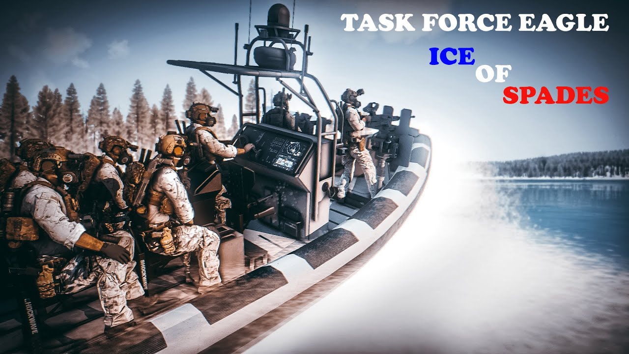 [Arma III]Opération ICE OF SPADES - Task Force Eagle - - YouTube