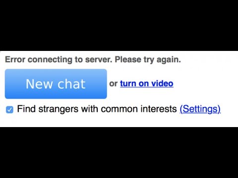 Como Solucionar El Problema De Omegle :Error connecting to server