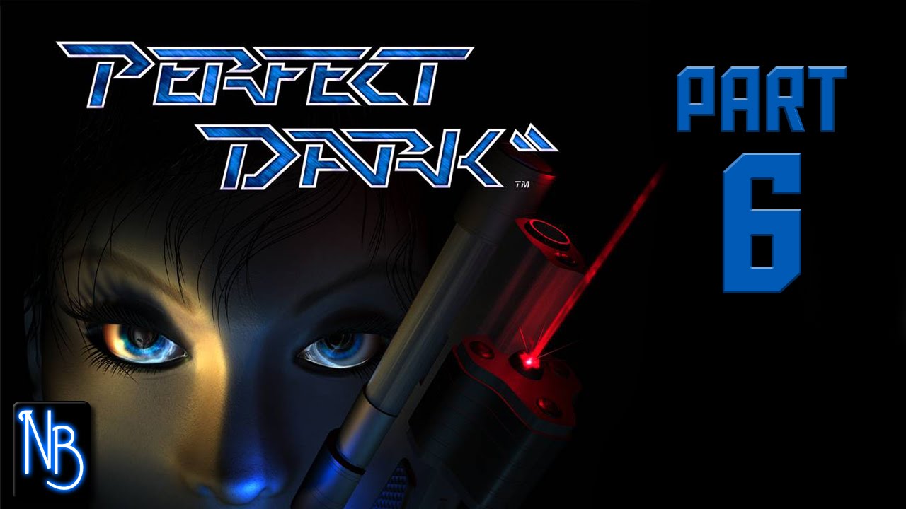 perfect dark walkthrough perfect dark walkthrough