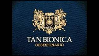 2- Beautiful - Tan Bionica - Obsesionario chords
