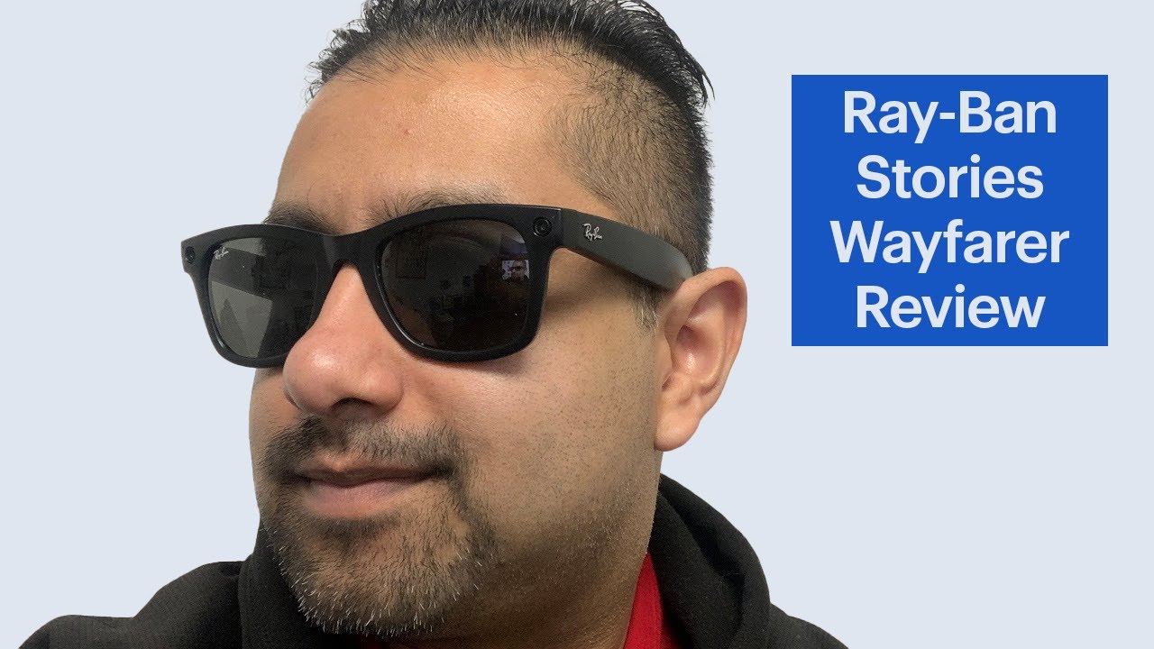 Ray-Ban Stories Wayfarer smart glasses review