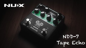 NUX Tape Echo (NDD-7) Tone Demo Presented by @jimmyrocks43