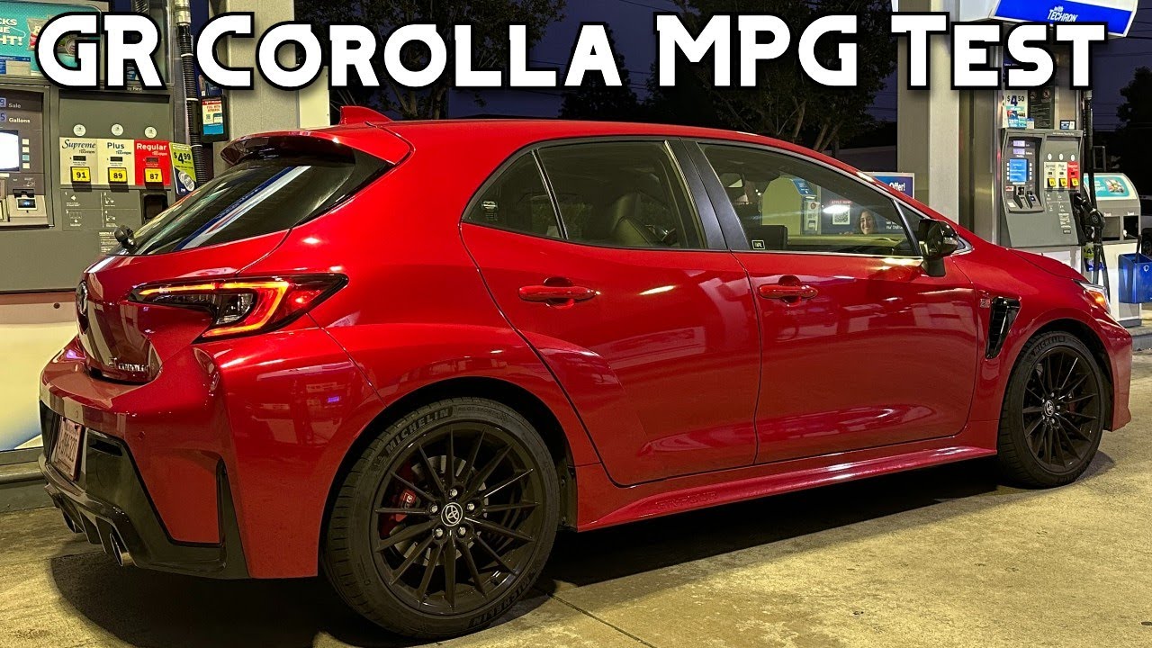 Toyota GR Toyota Corolla Real World Fuel Economy Test - YouTube