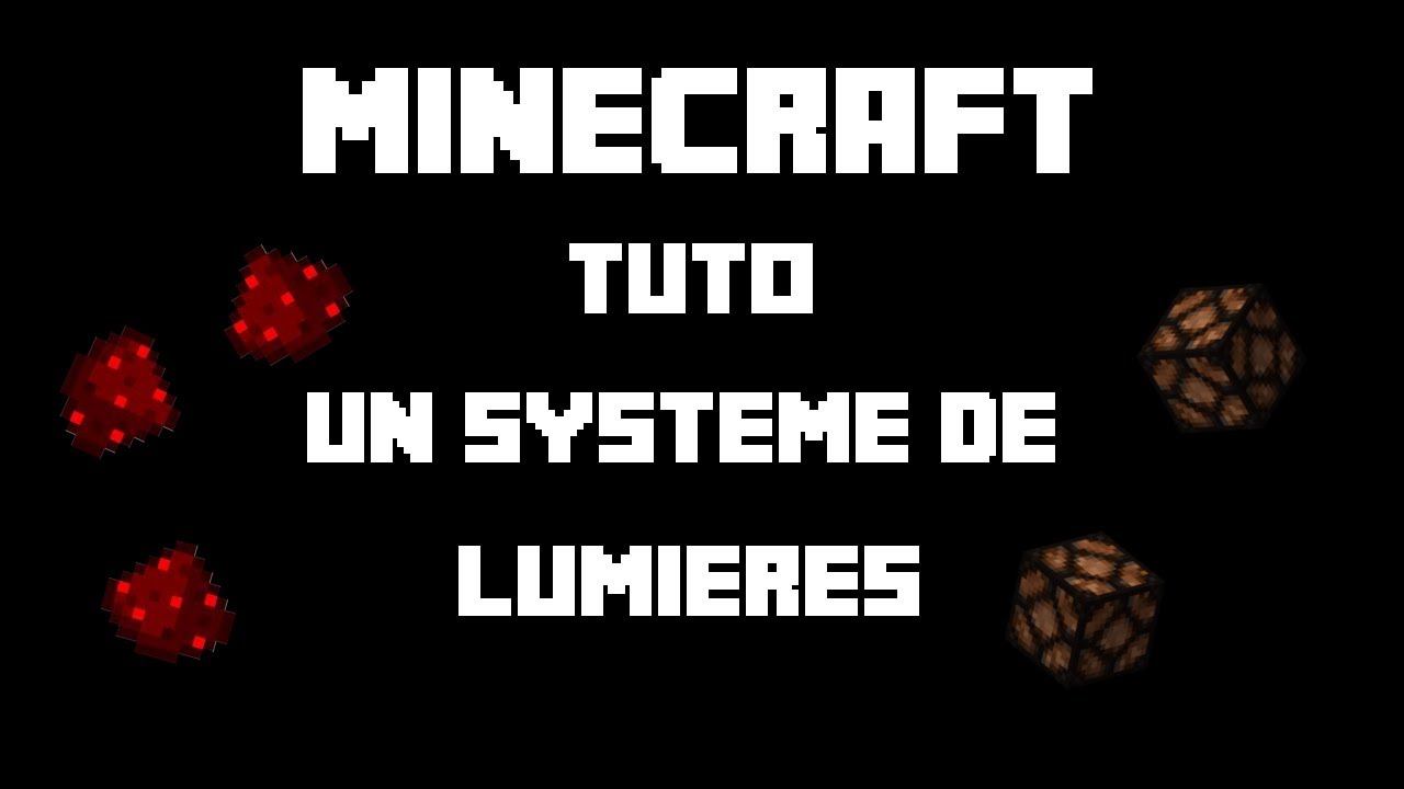Minecraft Tuto : Un système de lumière - YouTube