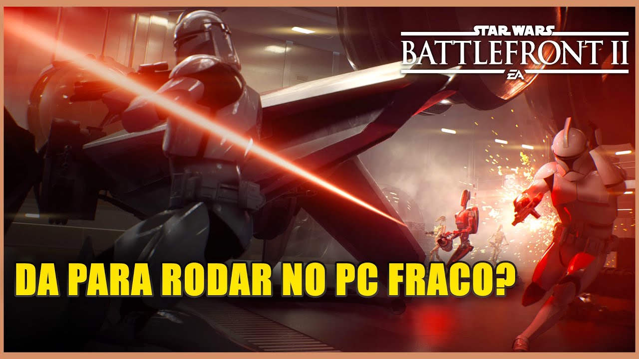 Pode rodar o jogo Star Wars Battlefront II?