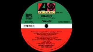 Change - Miracles (extended version) chords