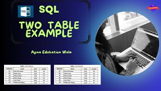 Two Table SQL Example For Beginners  In Hindi|| Database |Class 12 SQL|SQL Example Practice