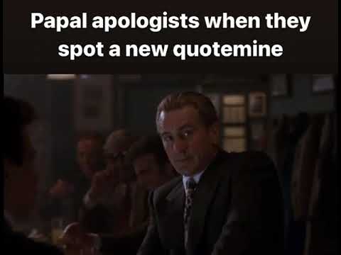 Papal apologists when they spot a new quotemine #Shorts