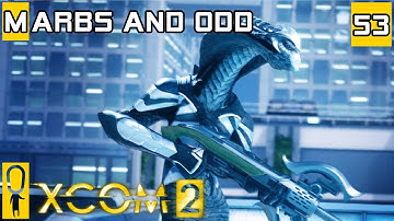 XCOM 2 - Marbs and Odd XCOM 2 Co-Op - Let