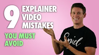 9 Explainer Video Mistakes You Must Avoid! (In 2023)