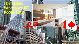 Loden Hotel Vancouver, BC: Signature Double Room Tour 🇨🇦