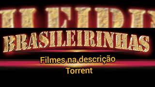 Brasileirinhas Coleção De Filmes Torrent