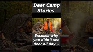 Deer Camp - Didn't See Deer? - Excuses #deercamp #funnyvideos #hunting #bigfoot #outdoors #wildlife